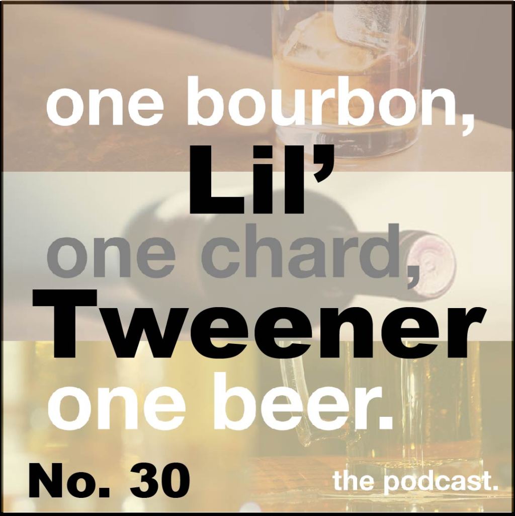 Lil’ Tweener No.&nbsp;30