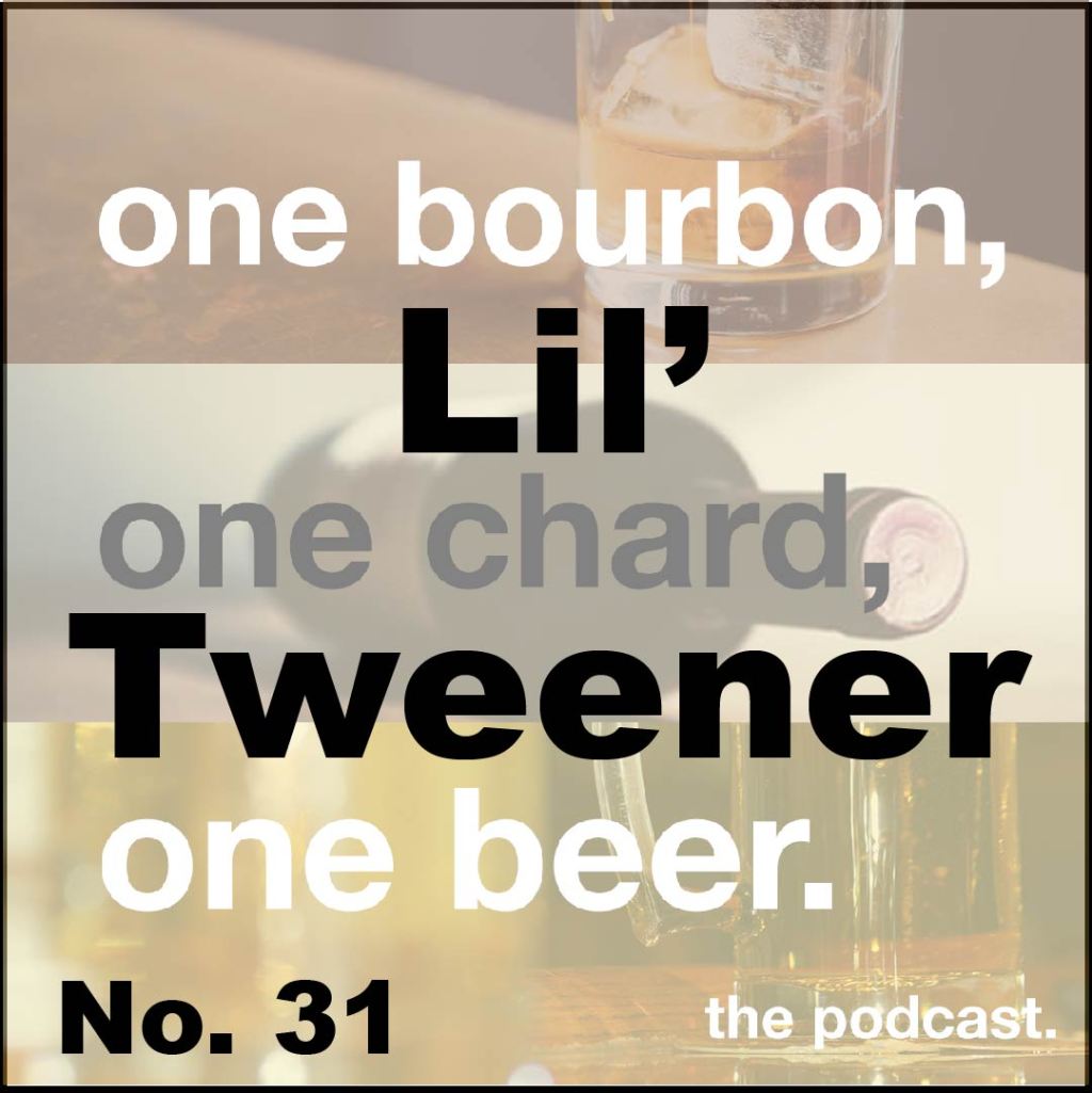 Lil’ Tweener No.&nbsp;31